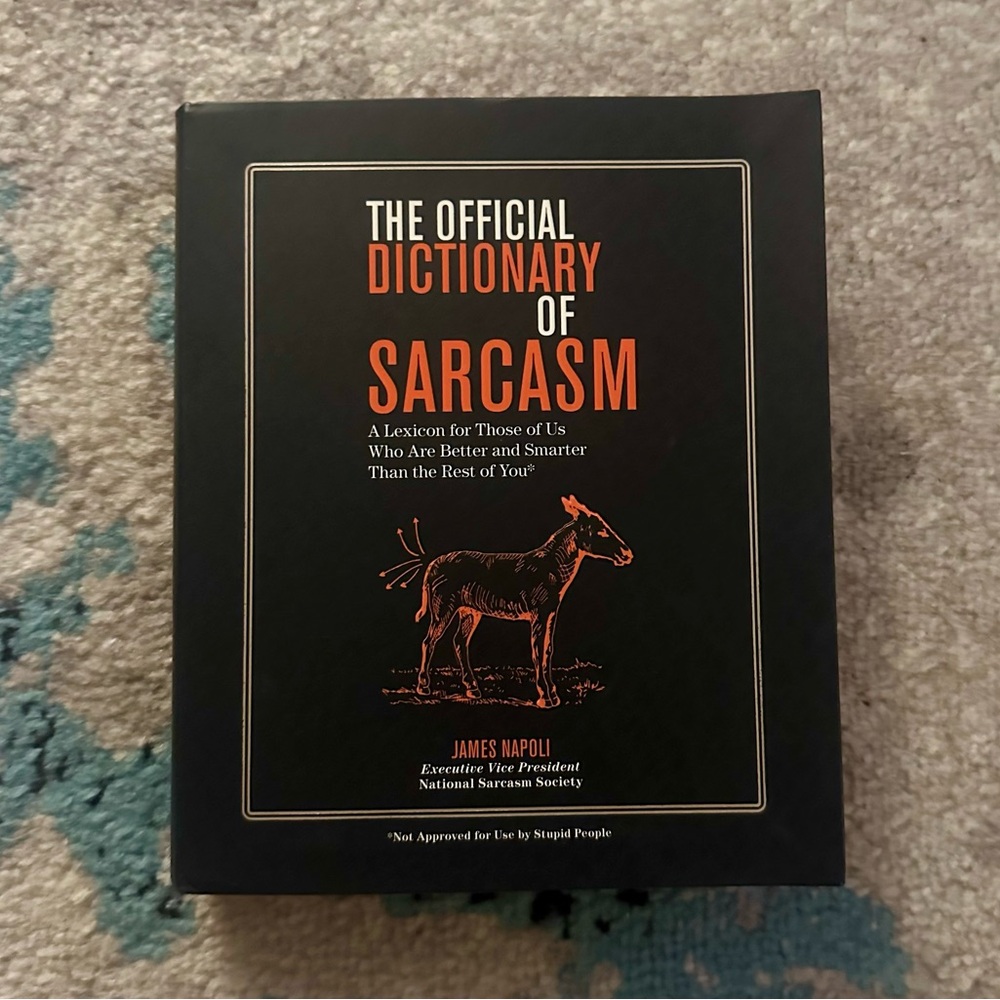 The Official Dictionary of Sarcasm Book